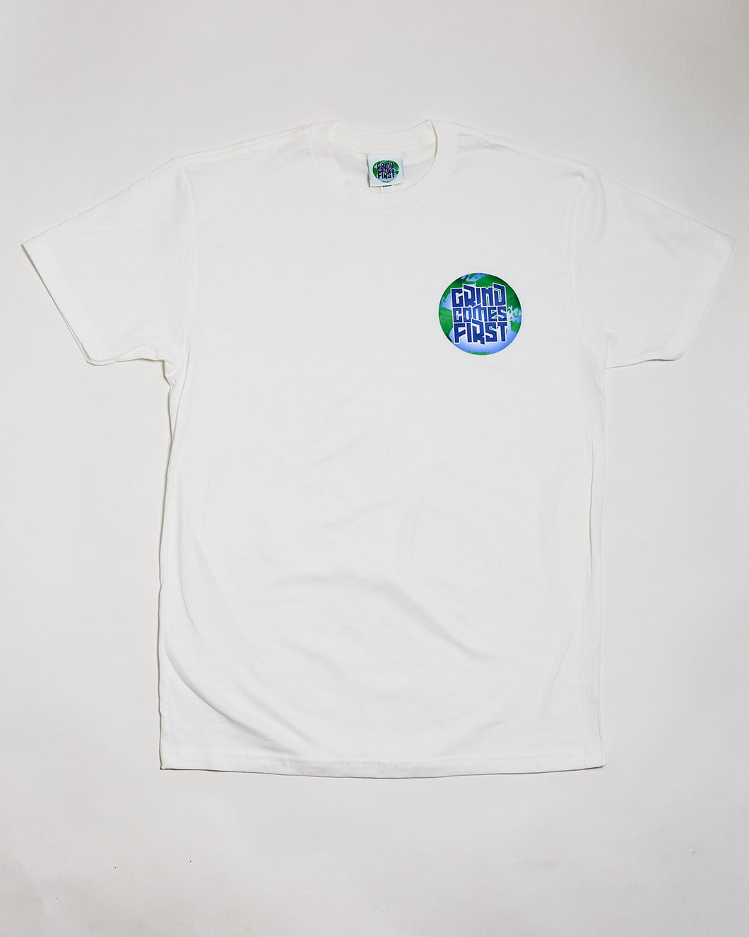 Grind Comes First WorldWide T-Shirt